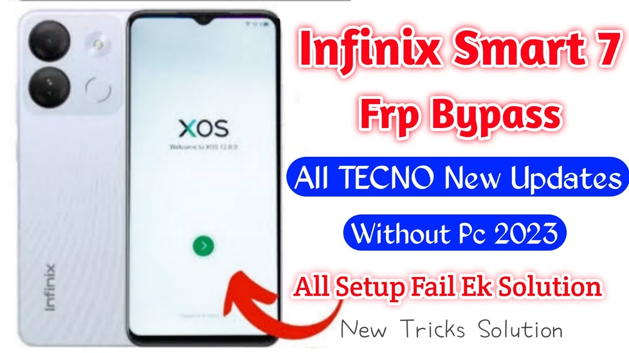 Infinix Smart 7 FRP Bypass New Update | Infinix (X6515) Infinix Smart 7 FRP Bypass New Update | Infinix (X6515)