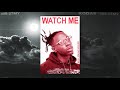 Watch Me Video preview
