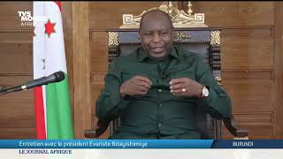 Burundi Le Président Évariste Ndayishimiye Est Linvité De Tv5 Monde