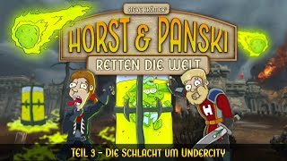 Horst und Panski retten die Welt, Teil 3 (Allimania Sequel)