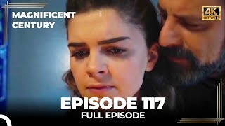 Magnificent Century Episode 117 | English Subtitle (4K)