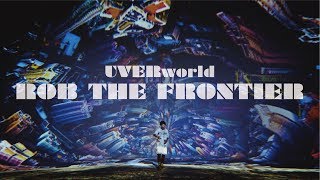 Watch Uverworld Rob The Frontier video