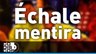 Watch Los Diablitos Echale Mentira video