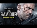 Jason Statham Is THE SAVIOUR - Hollywood English Movie | Superhit Action Thriller Movie In English