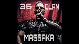 Massaka & Monstar361 - 36 Clan Bass boosted(extra bass)