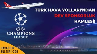 Şampi̇yonlar Li̇gi̇ni̇n İlk Havayolu Sponsoru Havacilik Bülteni̇ 206