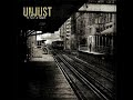Unjust - To Lose a Name (Full album)