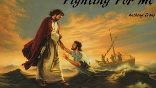 Watch Anthony Evans Fighting For Me video