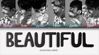 Seventeen – Beautiful [Перевод На Русский/Кириллизация Color Coded Lyrics]