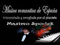 MUSICA INSTRUMENTAL DE ESPAÑA, SOY REBELDE, EN PIANO ROMANTICO Y ARREGLO MUSICAL