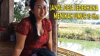 Janda Desa Sederhana Nikah Umur 15 Tahun