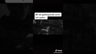 Birde Gelmeyecek Sen Tek Qadın