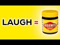 YLYL, But Every Time I Laugh I Eat More Vegemite
