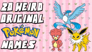 20 of the WEIRDEST Original Japanese Pokemon Names!
