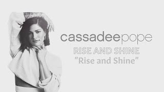 Watch Cassadee Pope Rise And Shine video