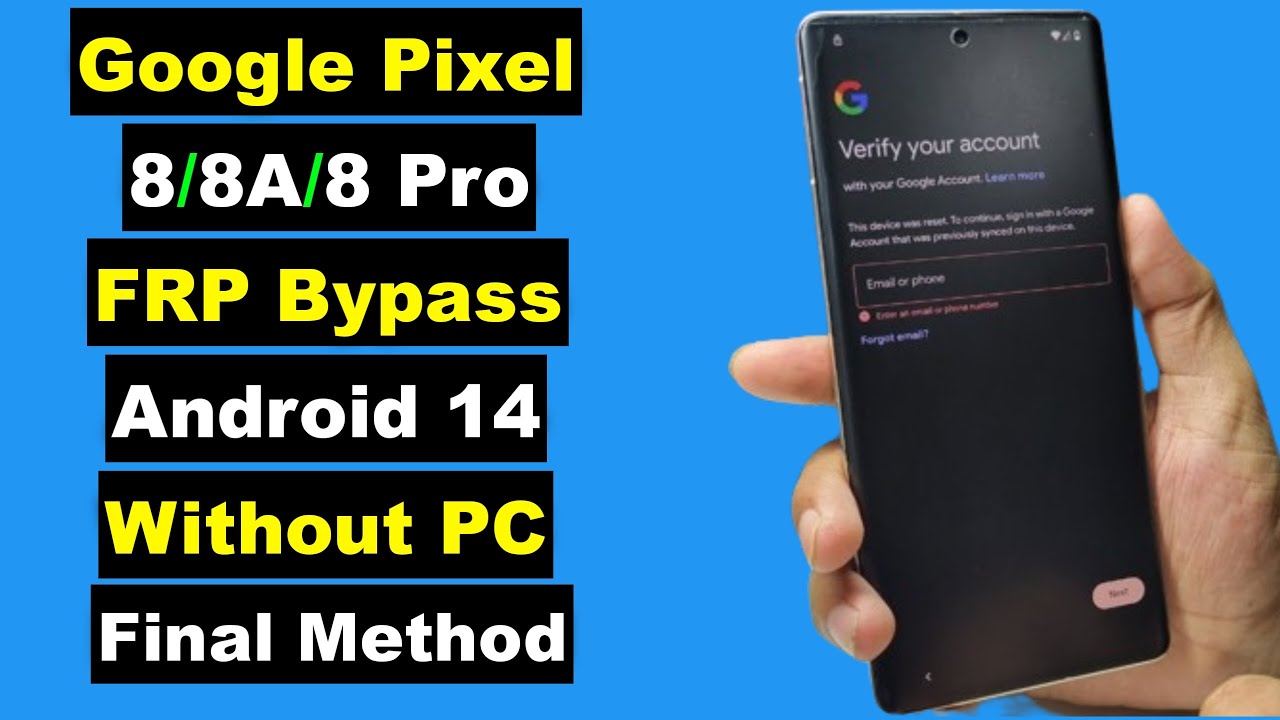 Google Pixel 8/8A/8 Pro FRP Bypass Android 14 Without PC Google Pixel 8/8A/8 Pro FRP Bypass Android 14 Without PC