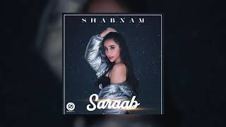 Shabnam Jaleh - Saraab International Mix Official Track شبنم - سراب