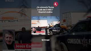 Trump Negociará Por Separado El T-Mec Con México Y Canadá?