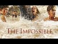 The Impossible 2012 Full Movie Hindi | real-life-based | Naomi Watts, Ewan McGregor and Tom Holland