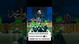 Imam Hesen E Min Mubarek Movludu Movludunuz Mubarek