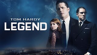 Legend 2015 Movie || Tom Hardy, Emily Browning, David Thewlis || Legend HD Movie