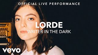 Watch Lorde Writer In The Dark video