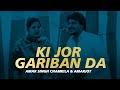 KI JOR GARIBAN DA - (Unofficial Video) AMAR SINGH CHAMKILA & AMARJOT I JOSH SIDHU I RB EFFECTS FILMS
