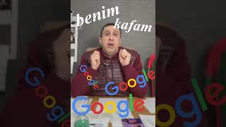 Benim Kafam Google Google Google Muhammed Yakut