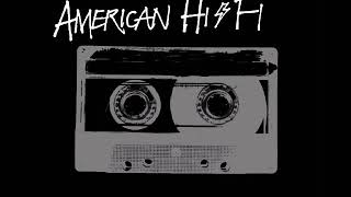 Watch American HiFi Still Sideways video