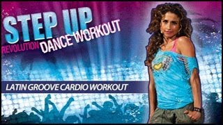 Step Up Revolution Dance Workout: Latin Groove Cardio with Micki Duran