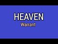 Heaven (Lyrics Video)-Warrant