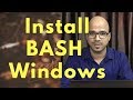 How to Install BASH Shell on Windows 10