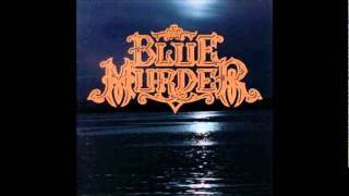 Watch Blue Murder Blackhearted Woman video