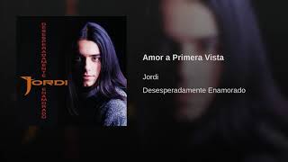 Watch Jordi Amor A Primera Vista video