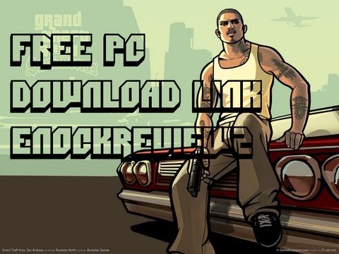 Grand Theft Auto San Andreas For Pc Games Free Download