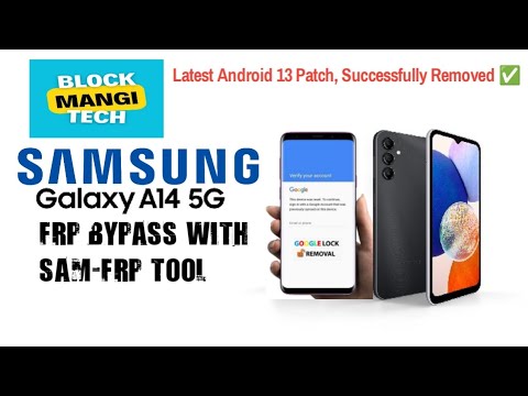 How to FRP bypass Samsung Galaxy A14 5G with SAM-FRP How to FRP bypass Samsung Galaxy A14 5G with SAM-FRP