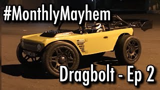 Challenge Dragbolt Ep2