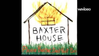 Baxter House - No Food