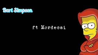 If The World Was Endingcover By Bart Simpson And Mordecai Ai Version