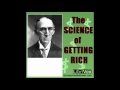 The Science of Getting Rich - FULL AudioBook w/ Transcript by Wallace D. Wattles - Money & Investing