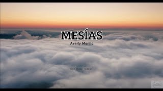 Averly Morillo - Mesías Letra