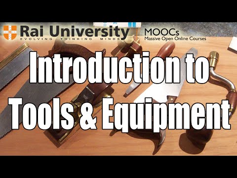 Introduction to tools and Equipment (Introduction to Carpentry)