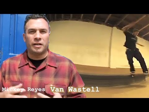 Mickey Reyes Top 5 Deluxe Riders Missed Van Wastell