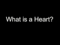 What is a Heart?- Victor Johnson