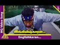 Englishkaran Video Song | Englishkaran Tamil Movie Songs | Sathyaraj | Namitha | Madhumitha | Deva