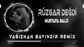 Mustafa Balcı - Rüzgar değdi dalımıza (Yağızhan Bayındır Remix)