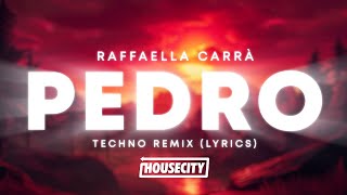 Raffaella Carrà - Pedro (Jaxomy & Agatino Romero Techno Remix) | Lyrics