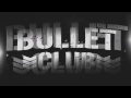 The Bullet Club 2017 official theme song