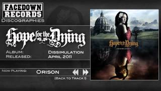 Watch Hope For The Dying Orison video