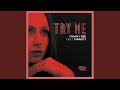 Try Me (Radio Edit) (feat. Margot)